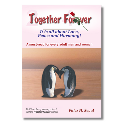 Together Forever – By Faiez Hassan Seyal
