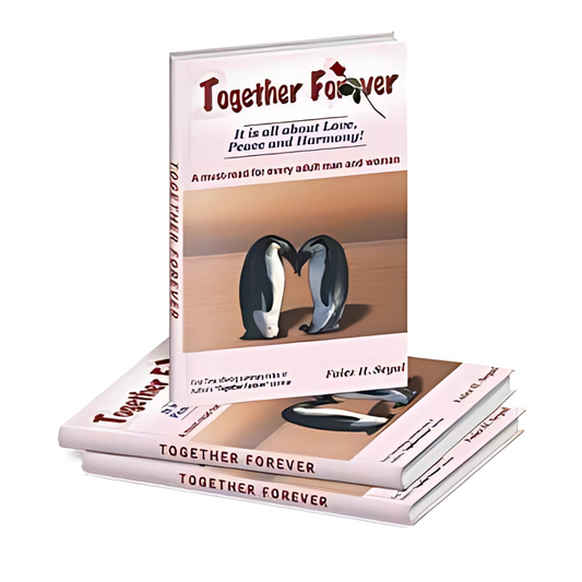 Together Forever – By Faiez Hassan Seyal